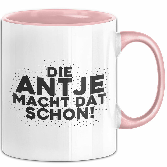 Antje Tasse Die Antje Macht Dat Schon Geschenk