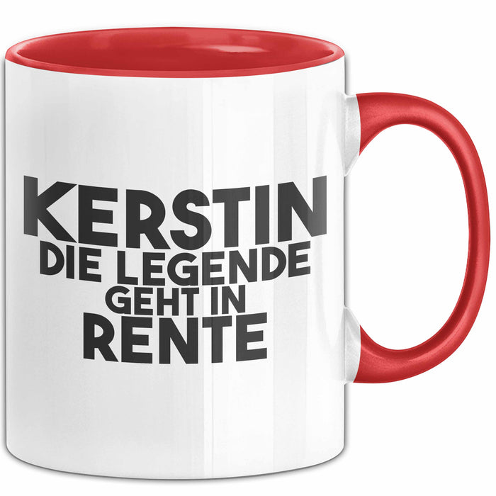 Kerstin Tasse Kerstin – Die Legende Geht In Rente Geschenk
