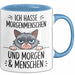 Sarkastische Katze Tasse Geschenk Lustige Geschenkidee Ich Hasse Morgenmenschen und morgen Blau Trendation