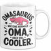 Oma Großmutter Tasse Becher Geschenk Lustige Geschenkidee Spruch Omasaurus Dinosaur Weiß Trendation