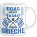 Grieche Tasse Geschenk Egal Wie Geil Du Bist Ich Bin Grieche Geschenkidee Griechenland Kaffee-Becher Weiß Trendation