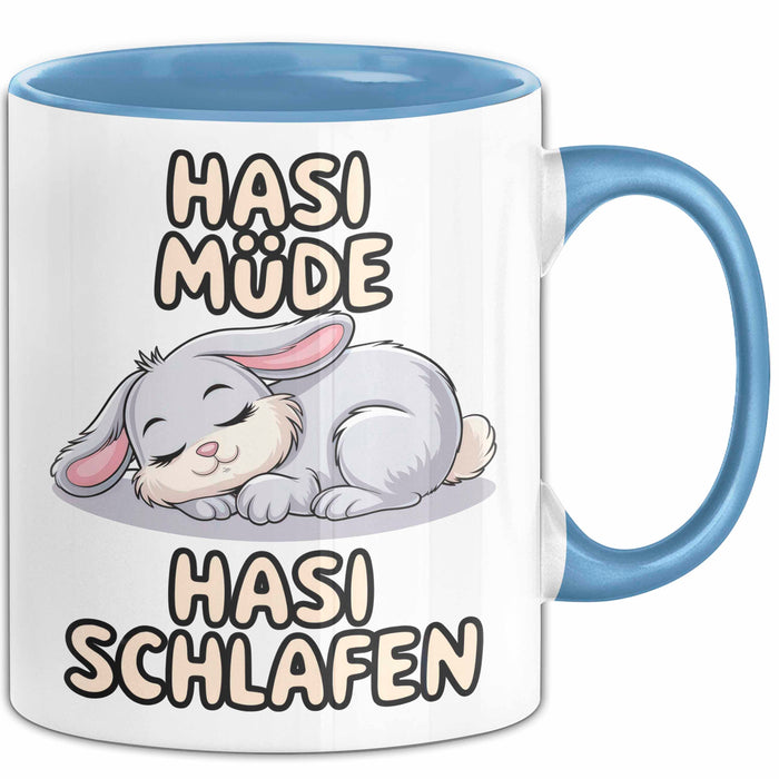 Sarkastische Kaninchen Hase Tasse Geschenk Lustige Geschenkidee Spruch Hasi Müde Hasi Schlafen Blau Trendation