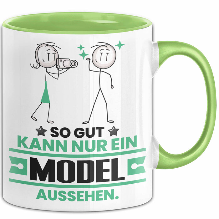 Model Geschenk Tasse So Gut Kann Nur Ein Model Aussehen Geschenkidee Kaffee-Becher Grün Trendation
