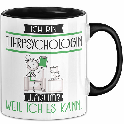 Tierpsychologin Tasse Geschenk Ich Bin Tierpsychologin Warum Weil Ich Es Kann Geschenkidee Geburtstag Trendation