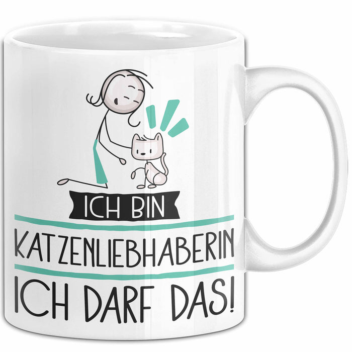 Geschenk für Katzenliebhaberin Tasse Lustige Geschenkidee Geburtstag Ich Bin Katzenliebhaberin Ich Darf Das Weiß Trendation