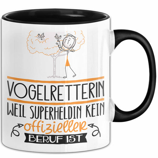 Vogelretterin Geschenk Tasse Lustiger Spruch Vogelretterin Weil Superheldin Kein Offizieller Beruf Ist Geschenkidee Trendation