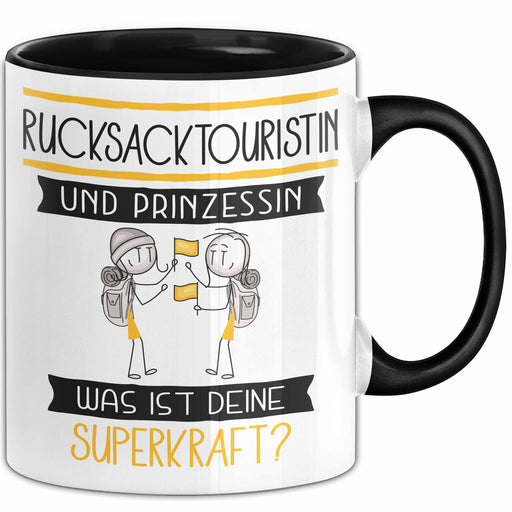 Rucksacktouristin Und Prinzessin Tasse Geschenk Für Eine Rucksacktouristin Geburtstag Was Ist Deine Superkraft Trendation