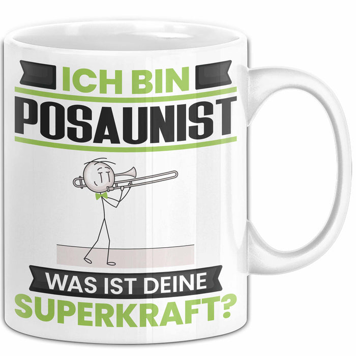 Posaunist Tasse Geschenk für Posaunist Geburtstag Lustiger Spruch Kaffee-Becher Was Ist Deine Superkraft Weiß Trendation