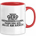 Gerd Tasse Wenn Gerd Es Nicht Reparieren Kann, Dann Sind Wir Alle Am Arsch Rot Trendation
