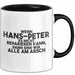 Hans-Peter Tasse Wenn Hans-Peter Nicht Repariert, Sind Wir Am Arsch Schwarz Trendation