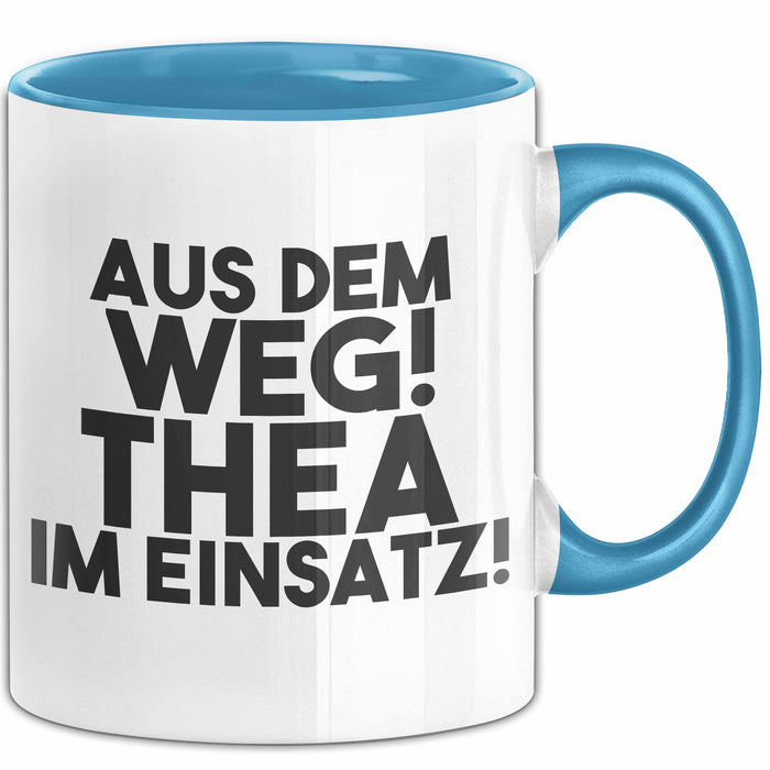 Thea Tasse Aus Dem Weg! Thea Im Einsatz! Geschenk