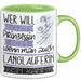 Langläuferin Tasse Geschenk Spruch Wer Will Schon Prinzessin Sein Wenn Man Auch Langläuferin Sein Kann Grün Trendation