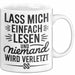 Buchleser Bücher Lesen Tasse Geschenk Lustige Geschenkidee Spruch Lass Mich Einfach Lesen Weiß Trendation