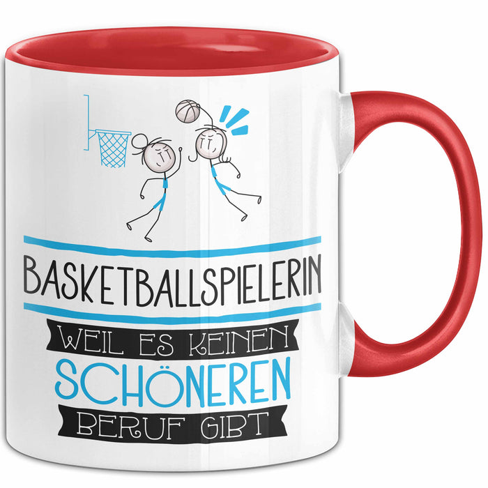 Basketballspielerin Weil Es Keinen Schöneren Beruf Gibt Tasse Geschenk für Eine Basketballspielerin Lustig Rot Trendation