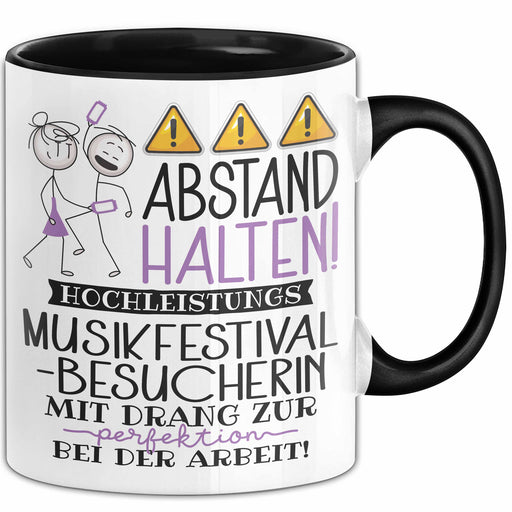 Musikfestival-Besucherin Tasse Geschenk Lustig Abstand Halten Hochleistungs-Musikfestival-Besucherin Mit Drang Zur Perfektion Bei Der Arbeit Trendation