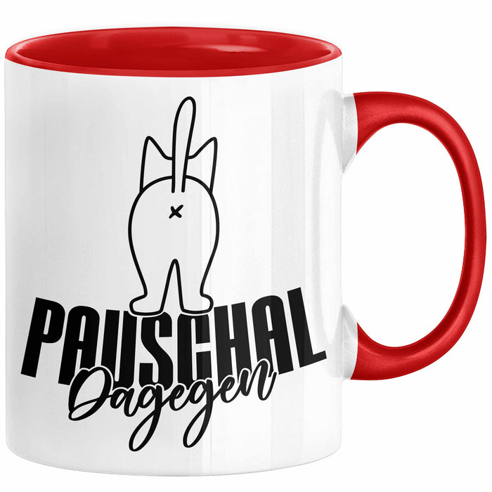 Katzen Tasse Pauschal Dagegen Katze Katzenliebhaber Kater Geschenk Miau Katzenbesitzerin Geschenkidee Humor Kaffee-Becher Rot Trendation