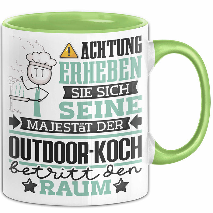Outdoor-Koch Geschenk Tasse Lustiger Spruch Erheben Sie Sich Der Outdoor-Koch Betritt den Raum Grün Trendation