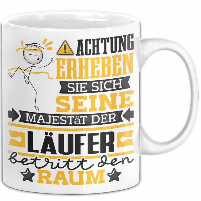 Läufer Geschenk Tasse Lustiger Spruch Erheben Sie Sich Der Läufer Betritt den Raum Weiß Trendation
