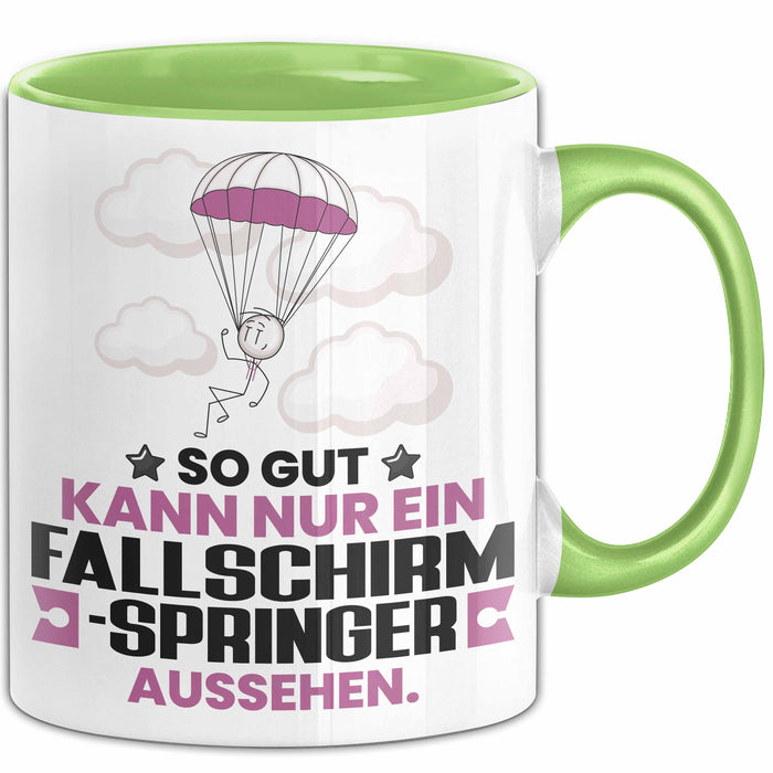 Fallschirmspringer Geschenk Tasse So Gut Kann Nur Ein Fallschirmspringer Aussehen Geschenkidee Kaffee-Becher Grün Trendation