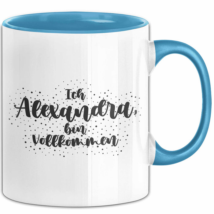 Alexandra Tasse Ich Alexandra, Bin Vollkommen Geschenk Blau Trendation