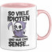 Sensenmann Tasse Geschenk Lustige Geschenkidee Spruch So Viele Idioten Und Nur 1 Sense Rosa Trendation