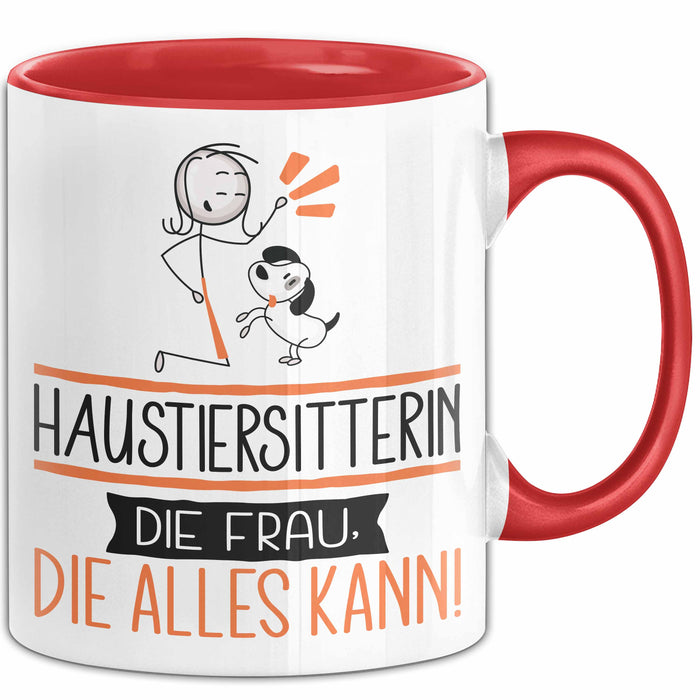 Haustiersitterin Geschenk Tasse Becher Die Frau Die Allen Kann Geschenkidee für eine Haustiersitterin Lustig Rot Trendation