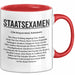 Prüfung Humor Tasse Geschenk Lustige Geschenkidee Spruch Staatsexamen Rot Trendation