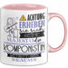 Komponistin Tasse Geschenk Lustiger Spruch Bitte Erheben Sie Sich Seine Majestät Die Komponistin Betritt Den Raum Rosa Trendation