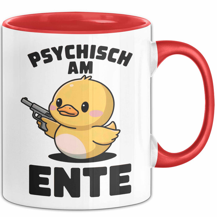 Quietscheente Tier Tasse Geschenk Lustige Geschenkidee Spruch Psychisch Am Ente Rot Trendation