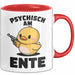 Quietscheente Tier Tasse Geschenk Lustige Geschenkidee Spruch Psychisch Am Ente Rot Trendation