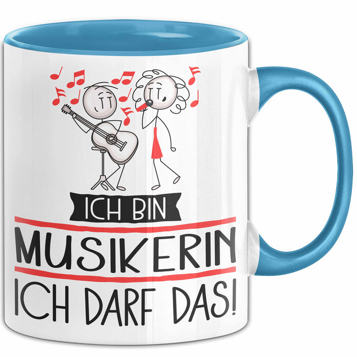 Geschenk für Musikerin Tasse Lustige Geschenkidee Geburtstag Ich Bin Musikerin Ich Darf Das Blau Trendation