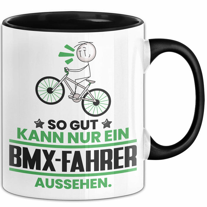 BMX-Fahrer Geschenk Tasse So Gut Kann Nur Ein BMX-Fahrer Aussehen Geschenkidee Kaffee-Becher Schwarz Trendation