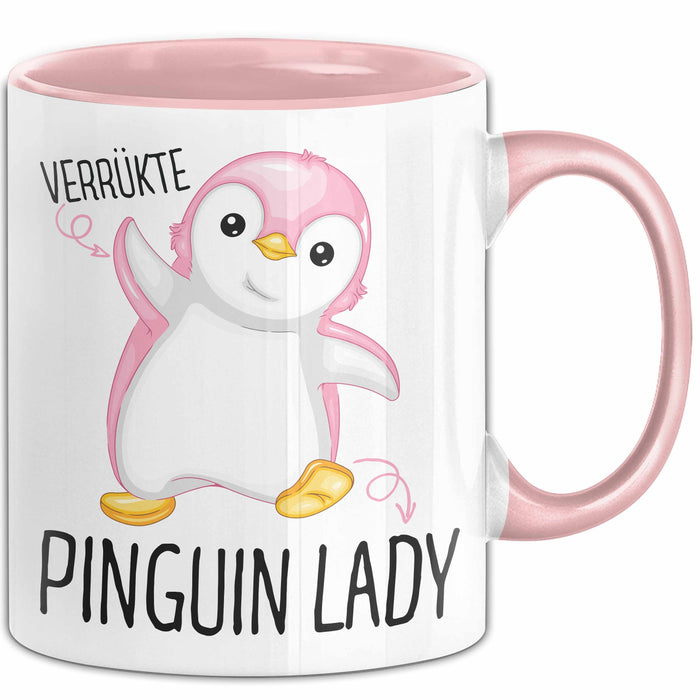Lustige Tasse Geschenk Verrückte Pinker Pinguin Spruch Rosa Trendation