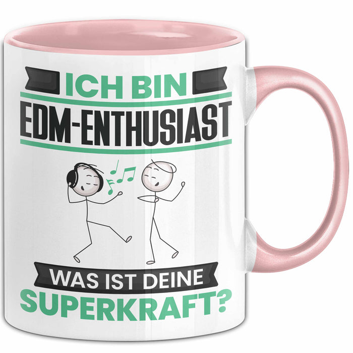 EDM-Enthusiast Tasse Geschenk für EDM-Enthusiast Geburtstag Lustiger Spruch Kaffee-Becher Was Ist Deine Superkraft Rosa Trendation