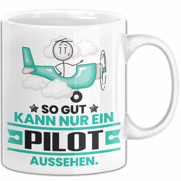 Pilot Geschenk Tasse So Gut Kann Nur Ein Pilot Aussehen Geschenkidee Kaffee-Becher Weiß Trendation