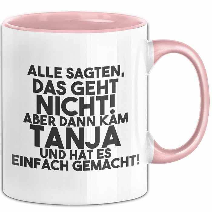 Tanja Tasse Alle Sagten Das Geht Nicht, Aber Dann Kam Tanja Geschenk