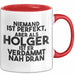 Holger Tasse Niemand Ist Perfekt, Aber Als Holger Ist Er Verdammt Nah Dran Rot Trendation
