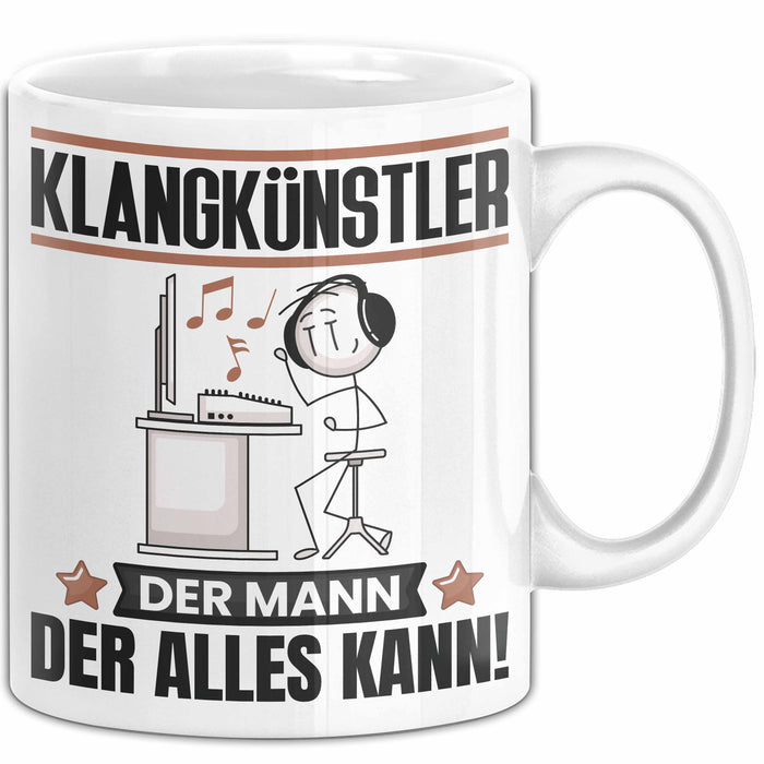 Klangkünstler Tasse Geschenk für Klangkünstler Der Mann Der Alles Kann Geschenkidee zum Geburtstag Weiß Trendation