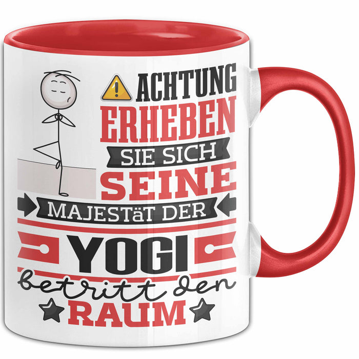 Yogi Geschenk Tasse Lustiger Spruch Erheben Sie Sich Der Yogi Betritt den Raum Rot Trendation