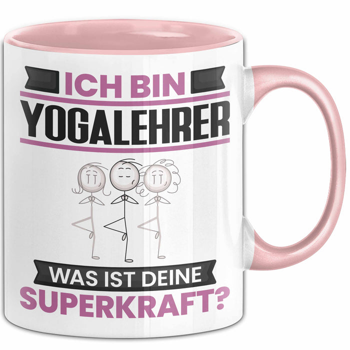 Yogalehrer Tasse Geschenk für Yogalehrer Geburtstag Lustiger Spruch Kaffee-Becher Was Ist Deine Superkraft Rosa Trendation