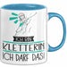 Geschenk für Kletterin Tasse Lustige Geschenkidee Geburtstag Ich Bin Kletterin Ich Darf Das Blau Trendation