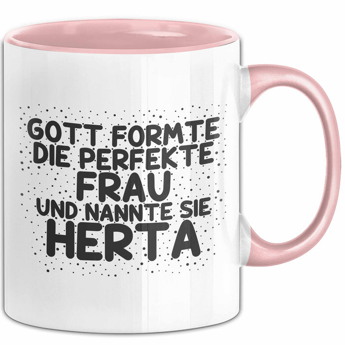 Herta Tasse Gott Formte Die Perfekte Frau Und Nannte Sie Herta Geschenk