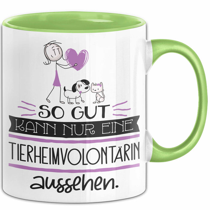 Tierheimvolontärin Geschenk Tasse So Gut Kann Nur Eine Tierheimvolontärin Aussehen Geschenkidee Geburtstag Weihnachten Lustig Grün Trendation
