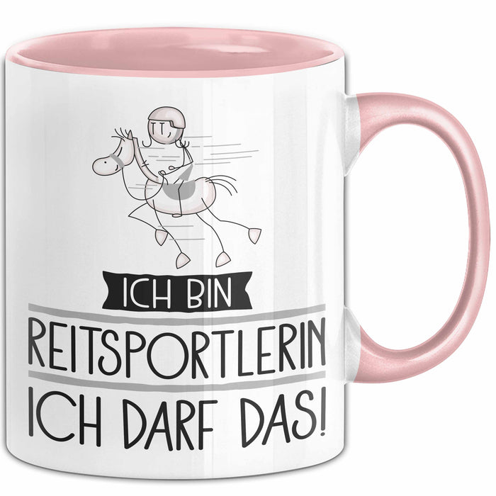 Geschenk für Reitsportlerin Tasse Lustige Geschenkidee Geburtstag Ich Bin Reitsportlerin Ich Darf Das Rosa Trendation