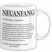 Büroarbeit Kollege Tasse Geschenk Lustige Geschenkidee Spruch Neuanfang Definition Weiß Trendation