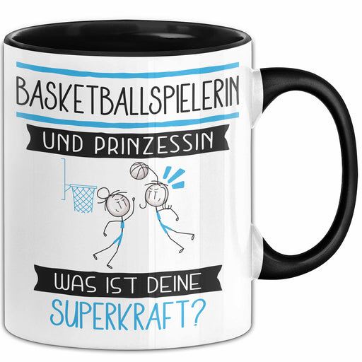 Basketballspielerin Und Prinzessin Tasse Geschenk Für Eine Basketballspielerin Geburtstag Was Ist Deine Superkraft Trendation
