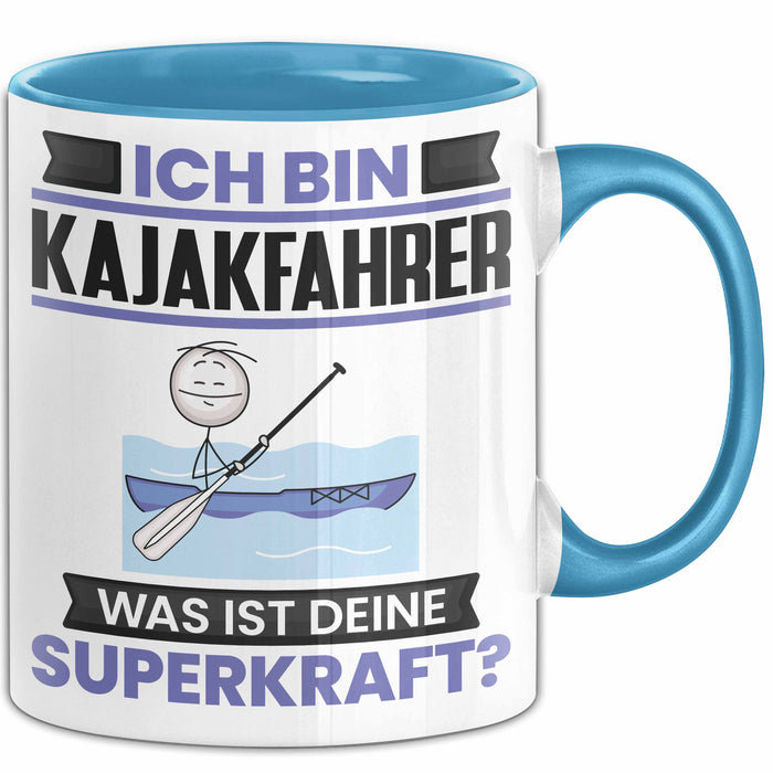 Kajakfahrer Tasse Geschenk für Kajakfahrer Geburtstag Lustiger Spruch Kaffee-Becher Was Ist Deine Superkraft Blau Trendation