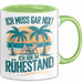 Rentner Pensionär Sarkasmus Tasse Geschenk Lustige Geschenkidee Spruch Ich Muss Gar Nix! Ich Bin Im Ruhestand Grün Trendation