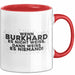 Burkhard Tasse Wenn Burkhard Es Nicht Weiss, Dann Weiss Es Niemand! Rot Trendation