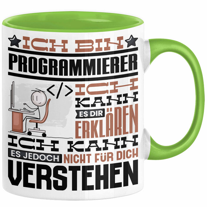 Programmierer Geschenk Tasse Geschenkidee für Programmierer Geburtstag Lustiger Spruch Ich Bin Programmierer Ich Kann Es Dir Erklären Aber Nicht Für Dich Verstehen Grün Trendation